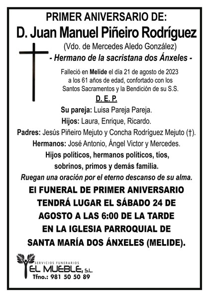 Primer aniversario de D. Juan Manuel Piñeiro Rodríguez.