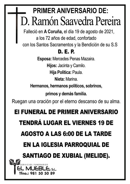 PRIMER ANIVERSARIO DE D. RAMÓN SAAVEDRA PEREIRA.